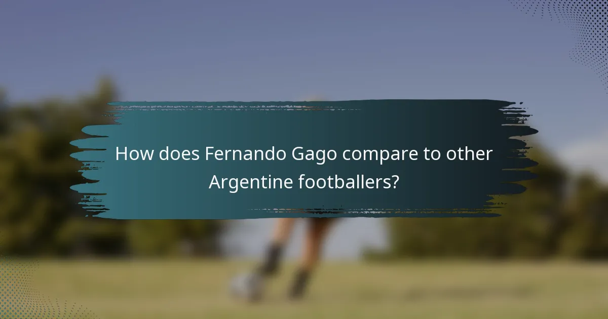 How does Fernando Gago compare to other Argentine footballers?