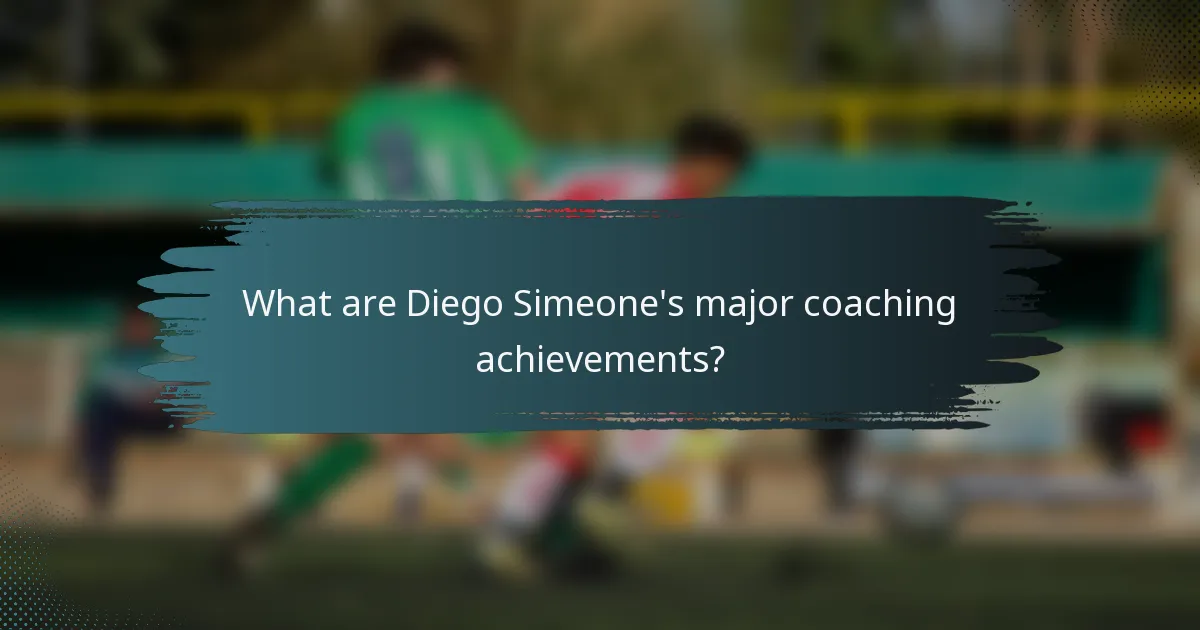 What are Diego Simeone's major coaching achievements?
