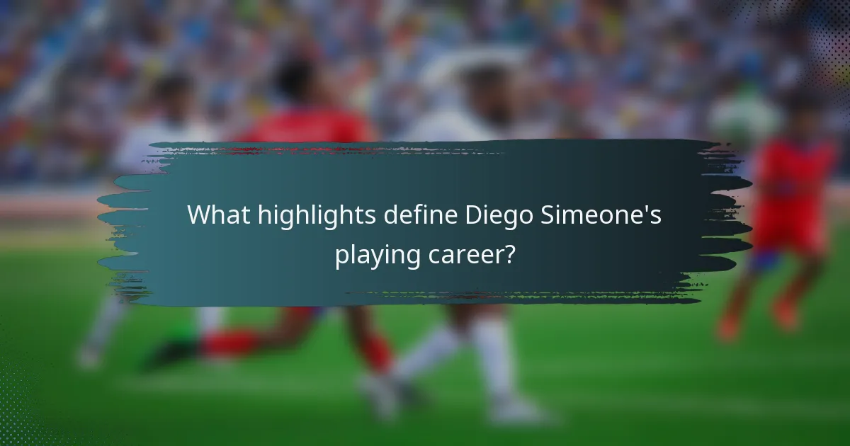 What highlights define Diego Simeone's playing career?